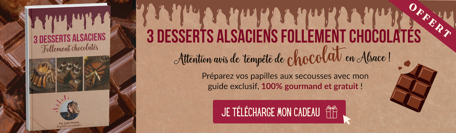 Invitation à télécharger gratuitement le guide 3 desserts alsaciens follement chocolatés