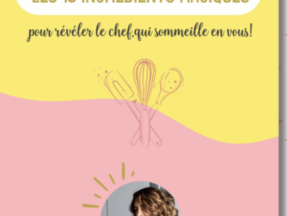 couverture du guide 10 ingrédients magiques pour simplifier votre cuisine
